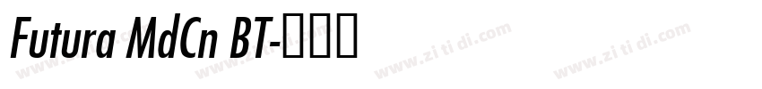 Futura MdCn BT字体转换
